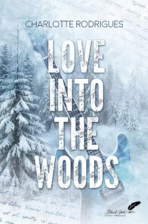 Charlotte Rodrigues – Love into the woods